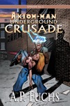 Underground Crusade Thumbnail