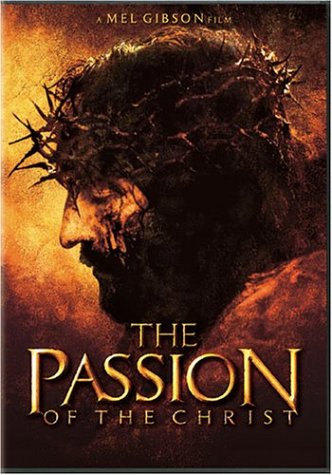 The Passion of the Christ