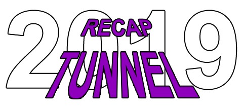 Recap Tunnel 2019 No. 3