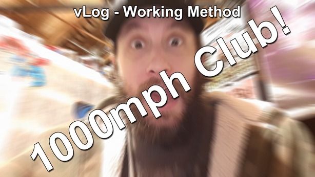 vLog 1000mph Club Working Method