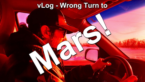 vLog Wrong Turn to Mars thumbnail