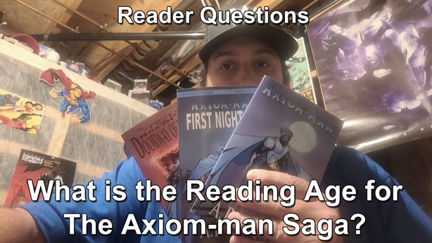 What is the Reading Age for The Axiom-man Saga?