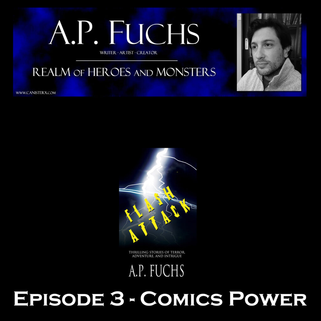 Realm of Heroes and Monsters Story Time Episode 3 Comics Power Podcast