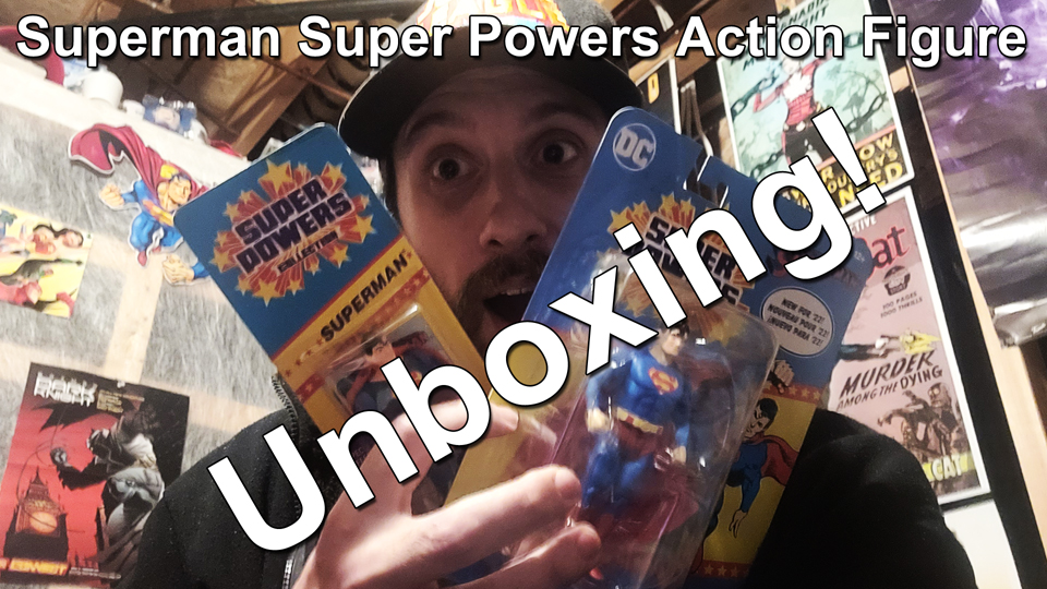 Superman Super Powers Action Figure Unboxing thumbnail