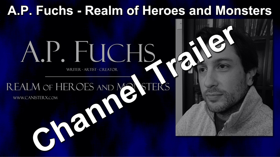 A.P. Fuchs Realm of Heroes and Monsters YouTube Channel Trailer thumbnail