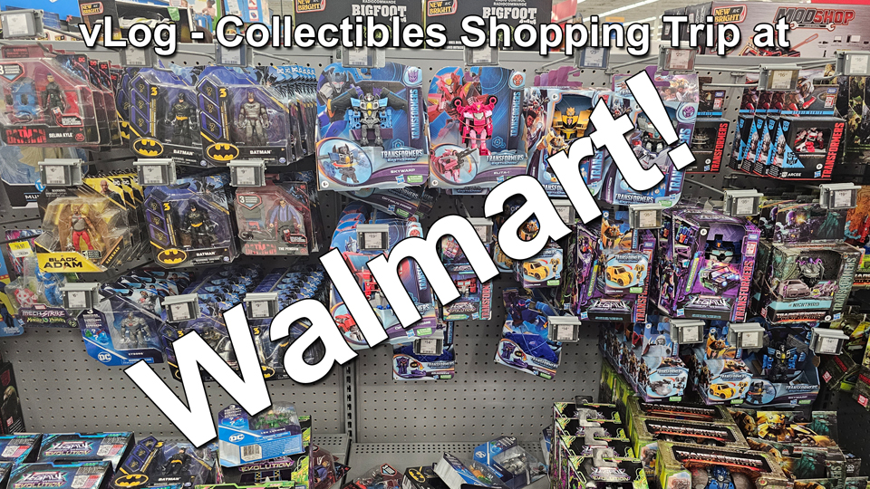 vLog - walmart collectibles shopping trip thumbnail