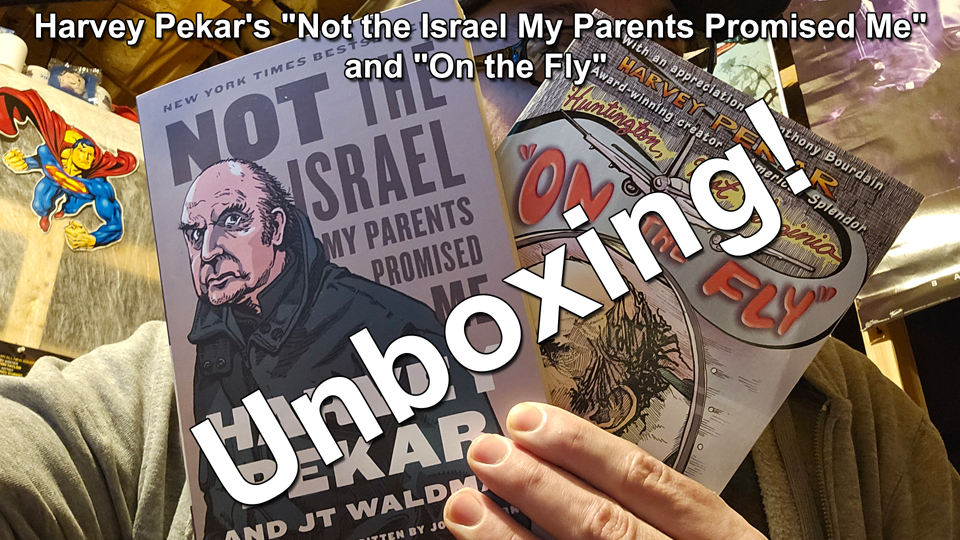 Canister X Mailbag - Harvey Pekar's Not the Israel My Parents Promised Me and On the Fly Unboxing - 01112024 thumbnail