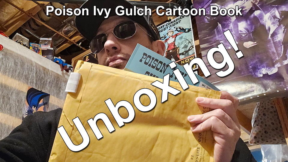 Canister X Mailbag - Poison Ivy Gulch Cartoon Book Unboxing - Mar192024 thumbnail