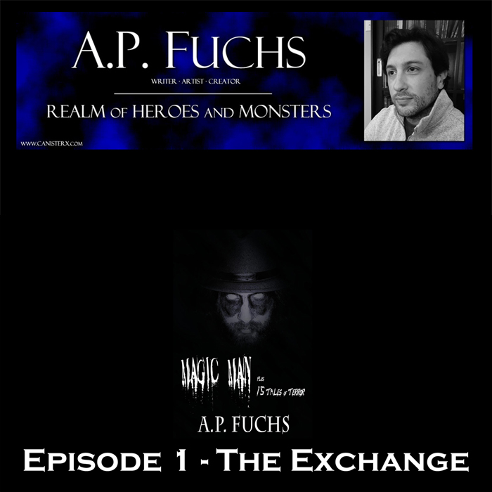 Realm of Heroes and Monsters Story Time Season 2 Episode 1 The Exchange Podcast Thumbnail