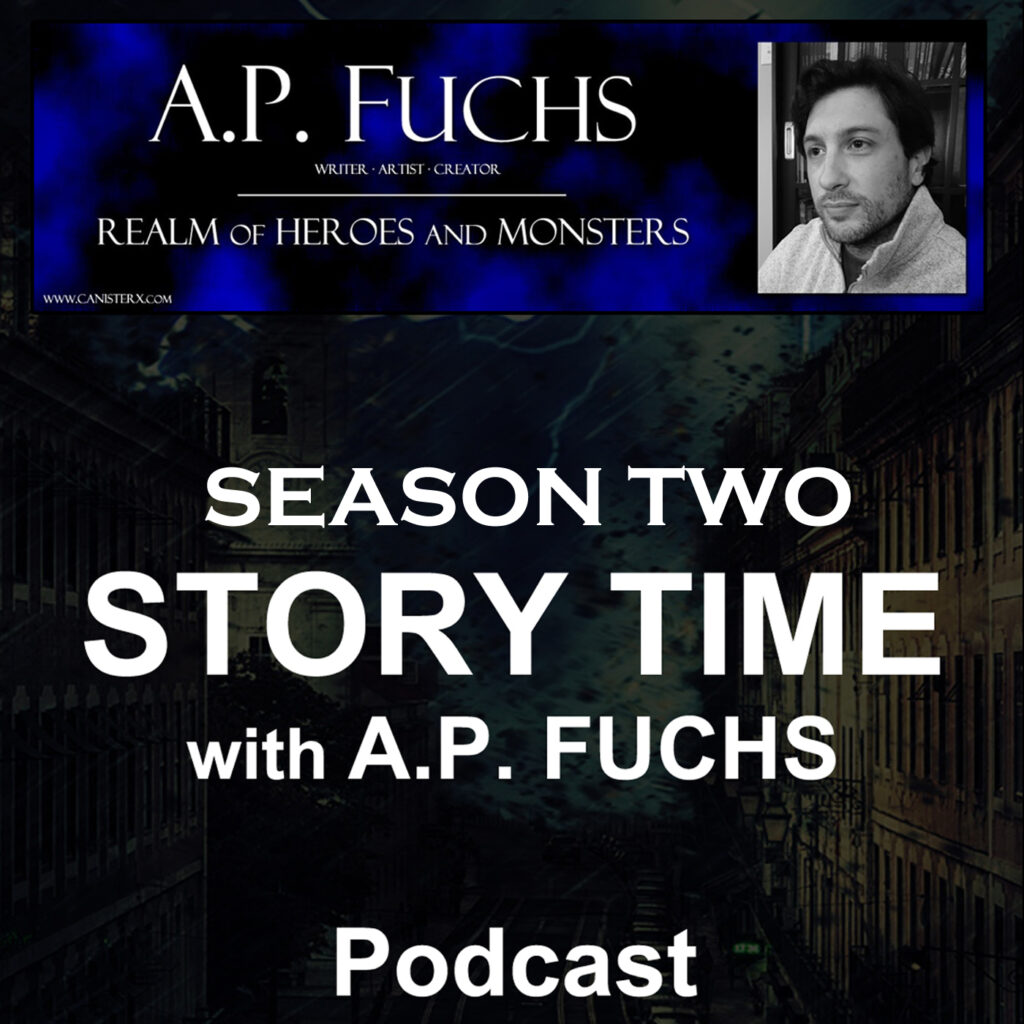 Realm of Heroes and Monsters Story Time with A.P. Fuchs Season 2