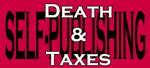 self-publishing death and taxes