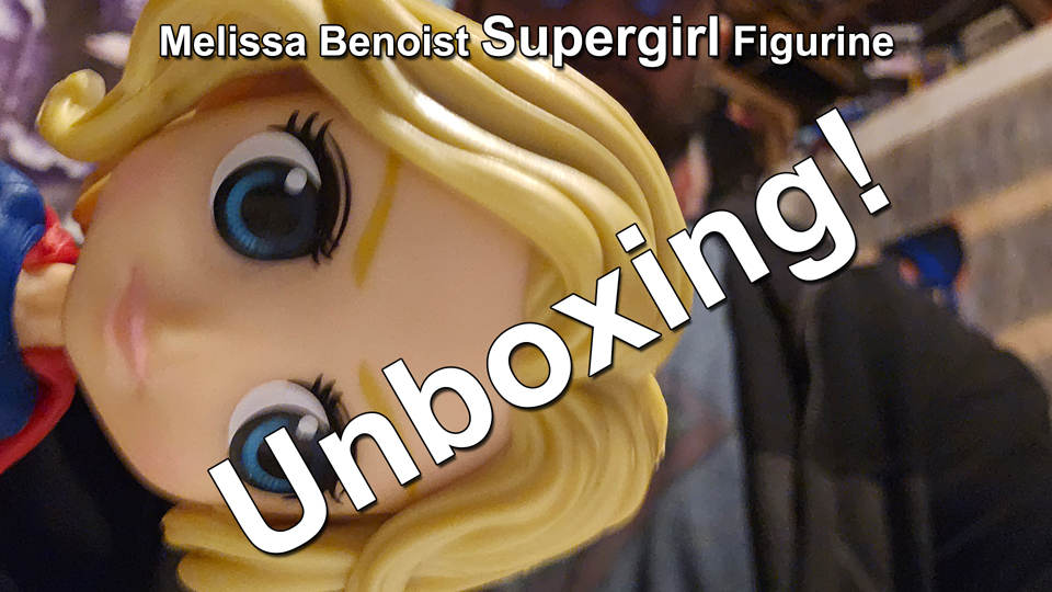 Canister X Mailbag - Melissa Benoist Supergirl Figurine Unboxing - 04112024 thumbnail