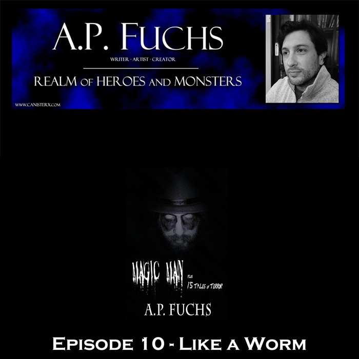Realm of Heroes and Monsters Story Time Season 2 Episode 10 Like a Worm Podcast Thumbnail