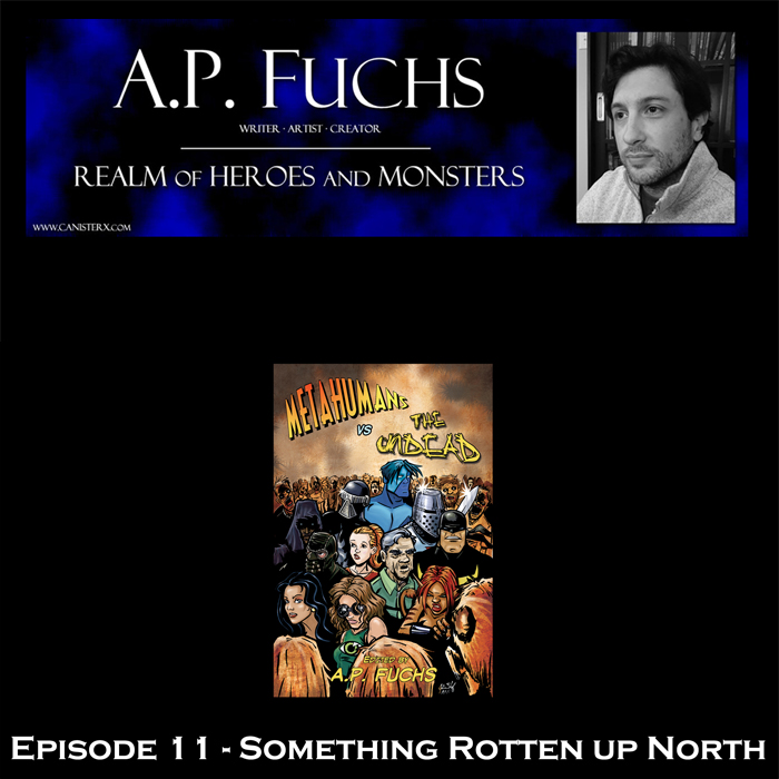 Realm of Heroes and Monsters Story Time Season 2 Episode 11 Something Rotten Up North Podcast Thumbnail