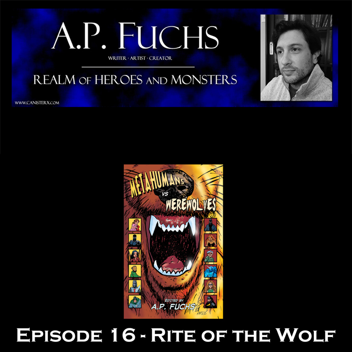 Realm of Heroes and Monsters Story Time Season 2 Episode 16 Rite of the Wolf Podcast Thumbnail