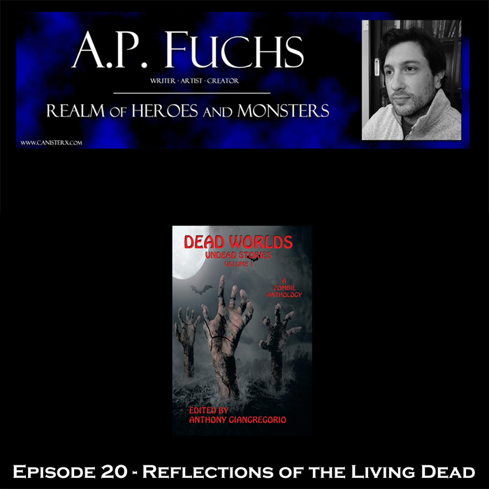 Realm of Heroes and Monsters Story Time Season 2 Episode 20 Reflections of the Living Dead Podcast Thumbnail