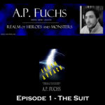 Realm of Heroes and Monsters Story Time Episode 1 The Suit Podcast Thumbnail