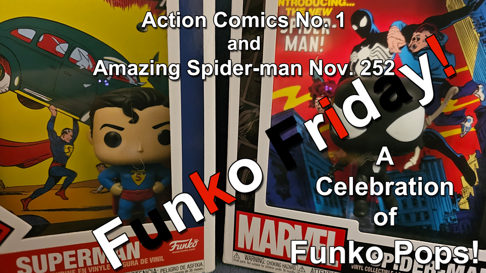 Funko Friday Superman Action Comics No 1 and Amazing Spider-Man No 252 Funko Pops thumbnail