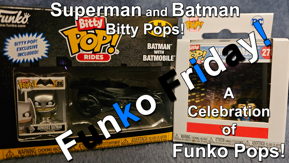 Funko Friday Superman and Batman Bitty Funko Pops thumbnail