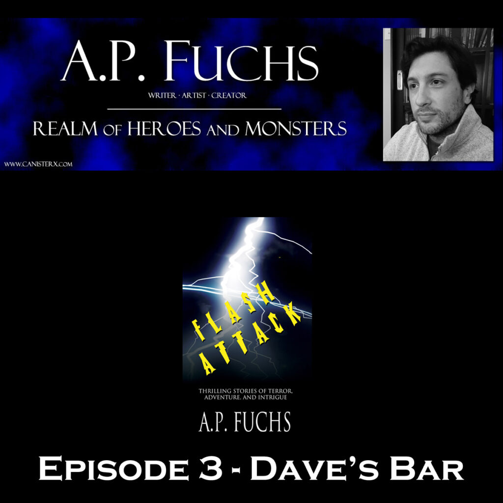 Realm of Heroes and Monsters Story Time Episode 3 Dave's Bar Podcast Thumbnail