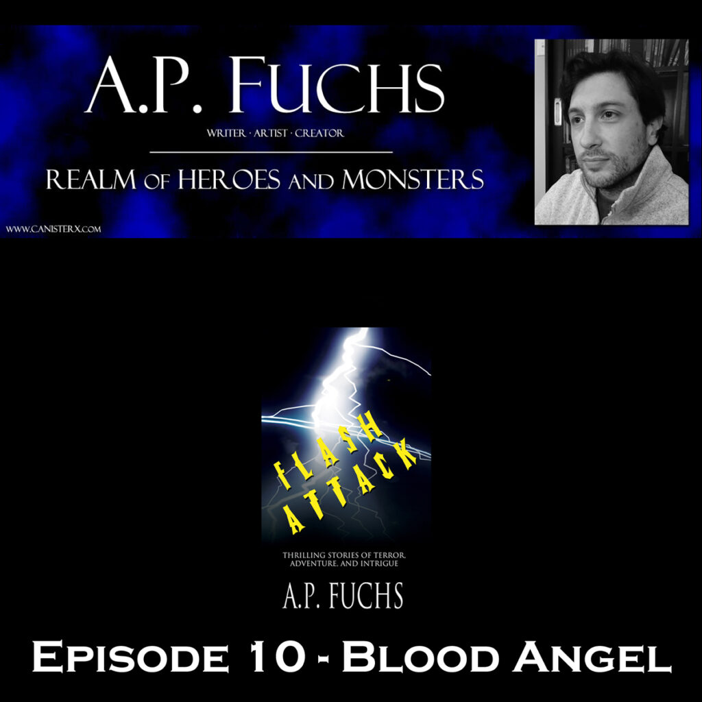 Realm of Heroes and Monsters Story Time Episode 10 Blood Angel Podcast Thumbnail