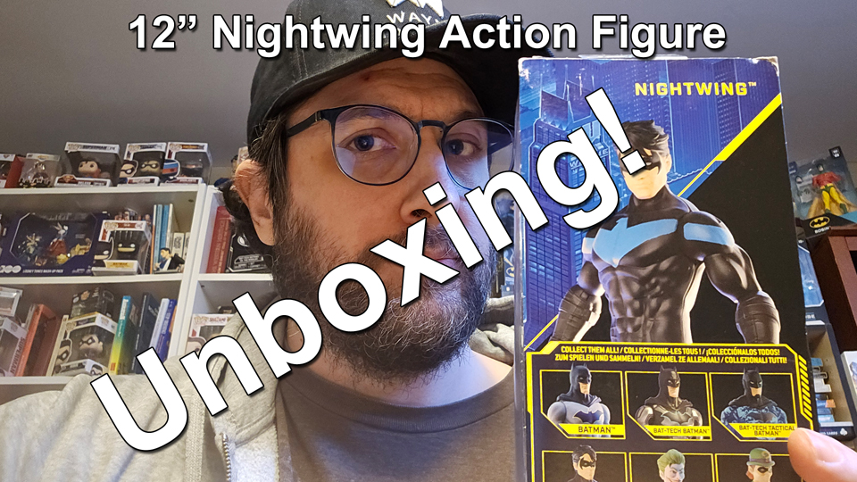 Nightwing 12 inch Action Figure Unboxing