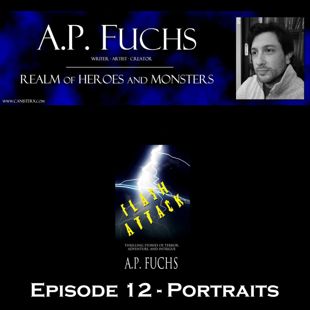 Realm of Heroes and Monsters Story Time Episode 12 Portraits Podcast Thumbnail